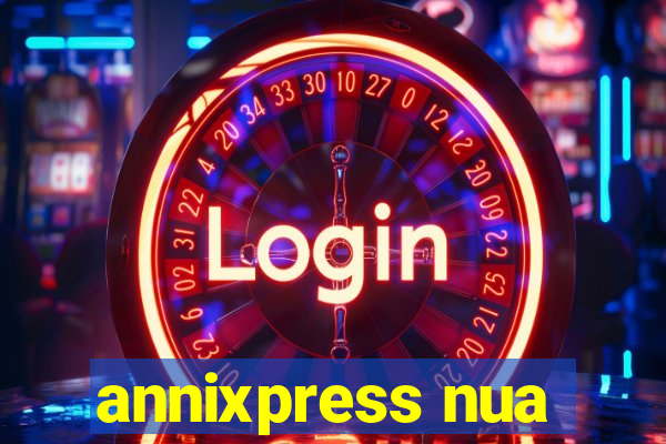 annixpress nua